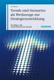 Trends und Szenarien als Werkzeuge zur Strategieentwicklung (eBook, PDF)