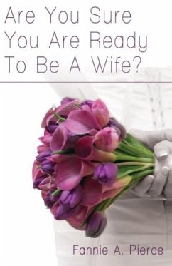 Are You Sure You Are Ready To Be A Wife?