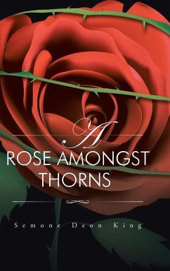 A Rose Amongst Thorns