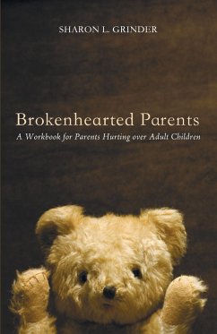 Brokenhearted Parents - Grinder, Sharon L.