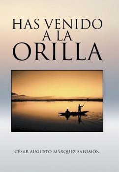 Has venido a la orilla - Salomón, César Augusto Márquez