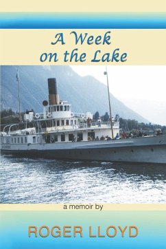 A Week on the Lake - Lloyd, Roger