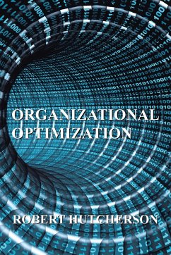 Organizational Optimization - Hutcherson, Robert