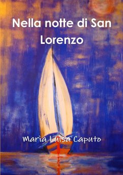 Nella notte di San Lorenzo - Caputo, Maria Luisa