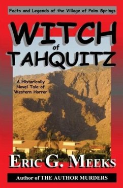 Witch of Tahquitz - Meeks, Eric G.