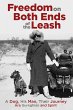 Freedom on Both Ends of the Leash - Bild 1