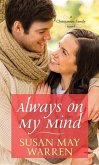 Always on My Mind: A Christiansen Family Novel