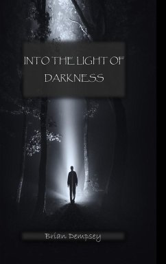 Into The Light Of Darkness - Dempsey, Brian