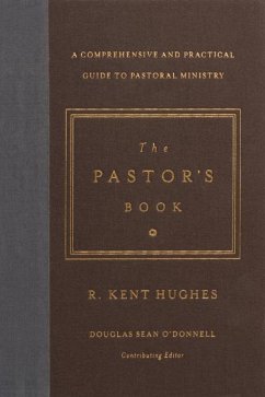 The Pastor's Book - Hughes, R Kent