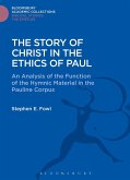The Story of Christ in the Ethics of Paul The Story of Christ in the Ethics of Paul