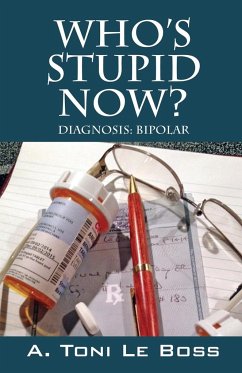 Who's Stupid Now? Diagnosis - Le Boss, A Toni