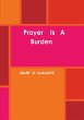 Prayer Is A Burden - Bild 1
