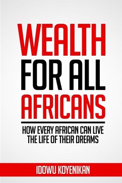 Wealth for all Africans - Koyenikan, Idowu