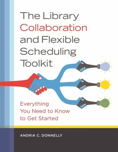 The Library Collaboration and Flexible Scheduling Toolkit - Donnelly, Andria