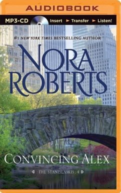 Convincing Alex - Roberts, Nora