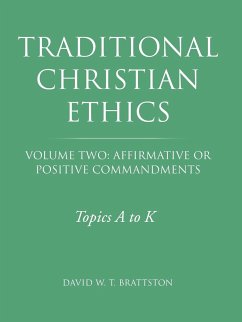 Traditional Christian Ethics - Brattston, David W. T.