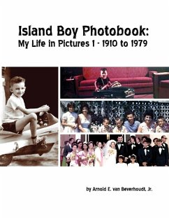 Island Boy Photobook - Beverhoudt, Jr. Arnold E. van