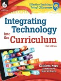 Integrating Technology into the Curriculum 2nd Edition
