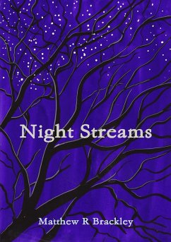 Night Streams - Brackley, Matthew R