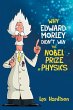 Why Edward Morley Didn't Win the Nobel... - Bild 1