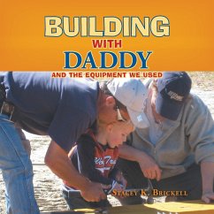 Building with Daddy - Brickell, Stacey K.