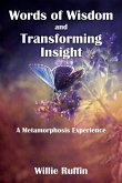 Words of Wisdom and Transforming Insight