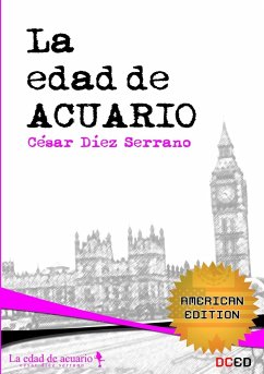 La edad de Acuario (American edition) - Díez Serrano, César