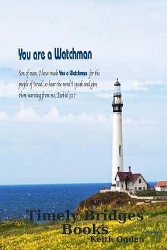 You are a Watchman - Ogden, Keith