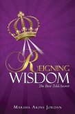 Reigning Wisdom