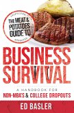 The Meat & Potatoes Guide to Business Survival