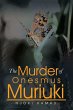The Murder of Onesmus Muriuki - Bild 1