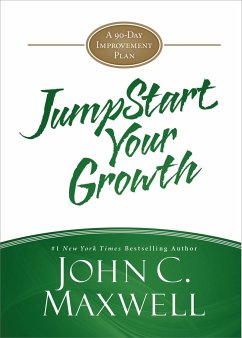Jumpstart Your Growth - Maxwell, John C