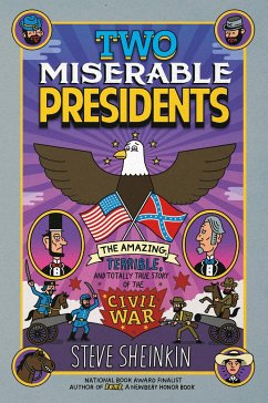 Two Miserable Presidents - Sheinkin, Steve