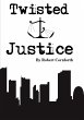 Twisted Justice - Bild 1