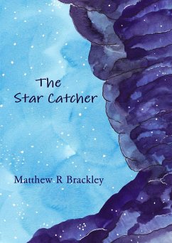 The Star Catcher - Brackley, Matthew R