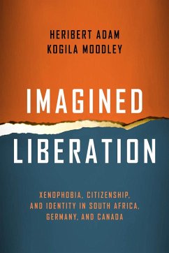 Imagined Liberation: Xenophobia, Citizenship, and Identity in South Africa, Germany, and Canada - Adam, Heribert