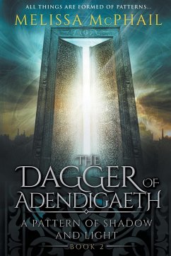 The Dagger of Adendigaeth - Mcphail, Melissa