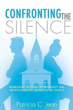 Confronting the Silence - Jean, Patricia C.