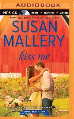 Kiss Me - Mallery, Susan