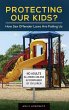 Protecting Our Kids? How Sex Offender... - Bild 1