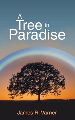 A Tree in Paradise - Varner, James R.