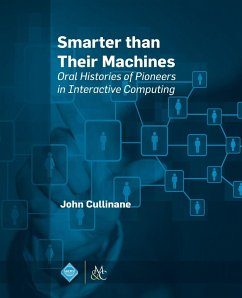 Smarter Than Their Machines - Cullinane, John