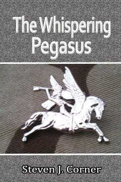 The Whispering Pegasus - Corner, Steven J.