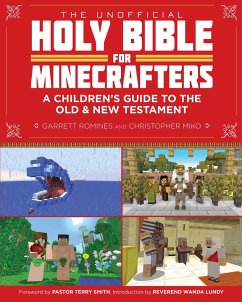The Unofficial Holy Bible for Minecrafters - Miko, Christopher; Romines, Garrett