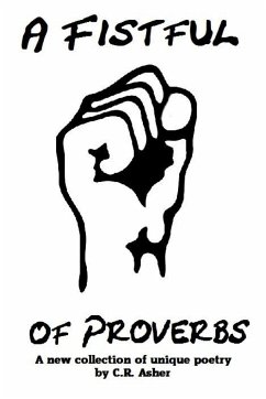 A Fistful of Proverbs - Asher, C. R.