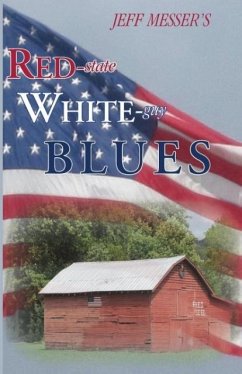 Red-state, White-guy Blues - Messer, Jeff Douglas