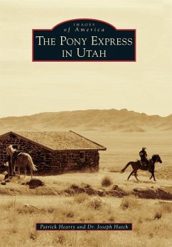 The Pony Express in Utah - Hearty, Patrick