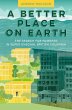 A Better Place on Earth: The Search for... - Bild 1