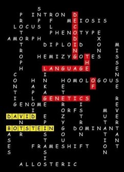 Decoding the Language of Genetics - Botstein, David