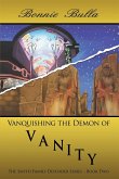 Vanquishing the Demon of Vanity